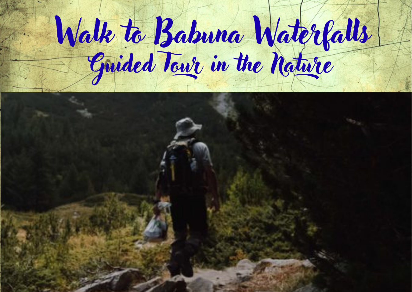 Walk to Babuna Waterfalls 1